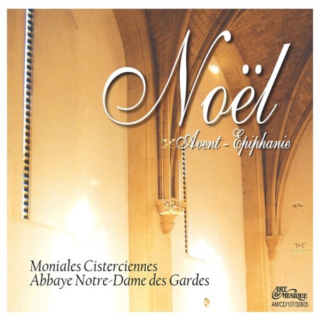 Noël (CD) - Avent et Epiphanie de l'Abbaye des Gardes | GARDES (Abbaye Notre-Dame des)