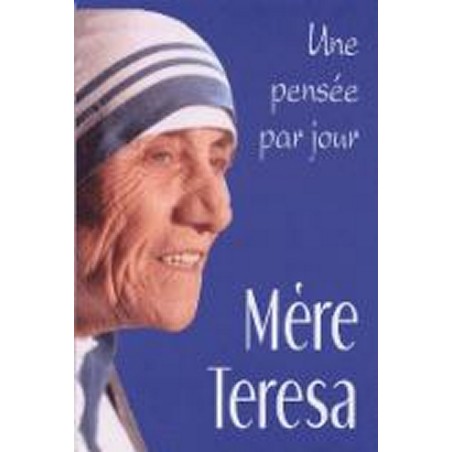 Une Pensée par Jour -  Mère Térésa | LIVRE