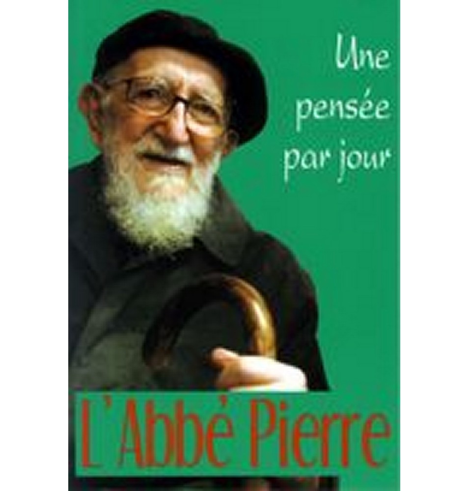 Une Pensée par Jour - Abbé Pierre | LIVRE
