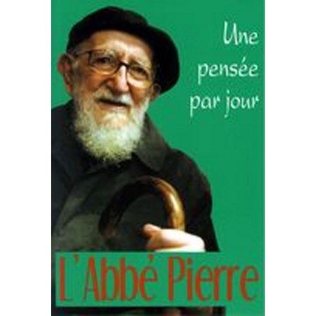 Une Pensée par Jour - Abbé Pierre | LIVRE
