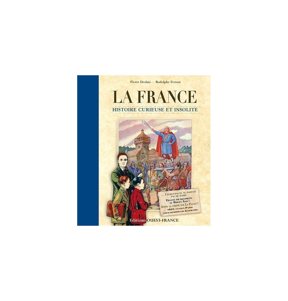 La France, histoire curieuse et insolite | LIVRE
