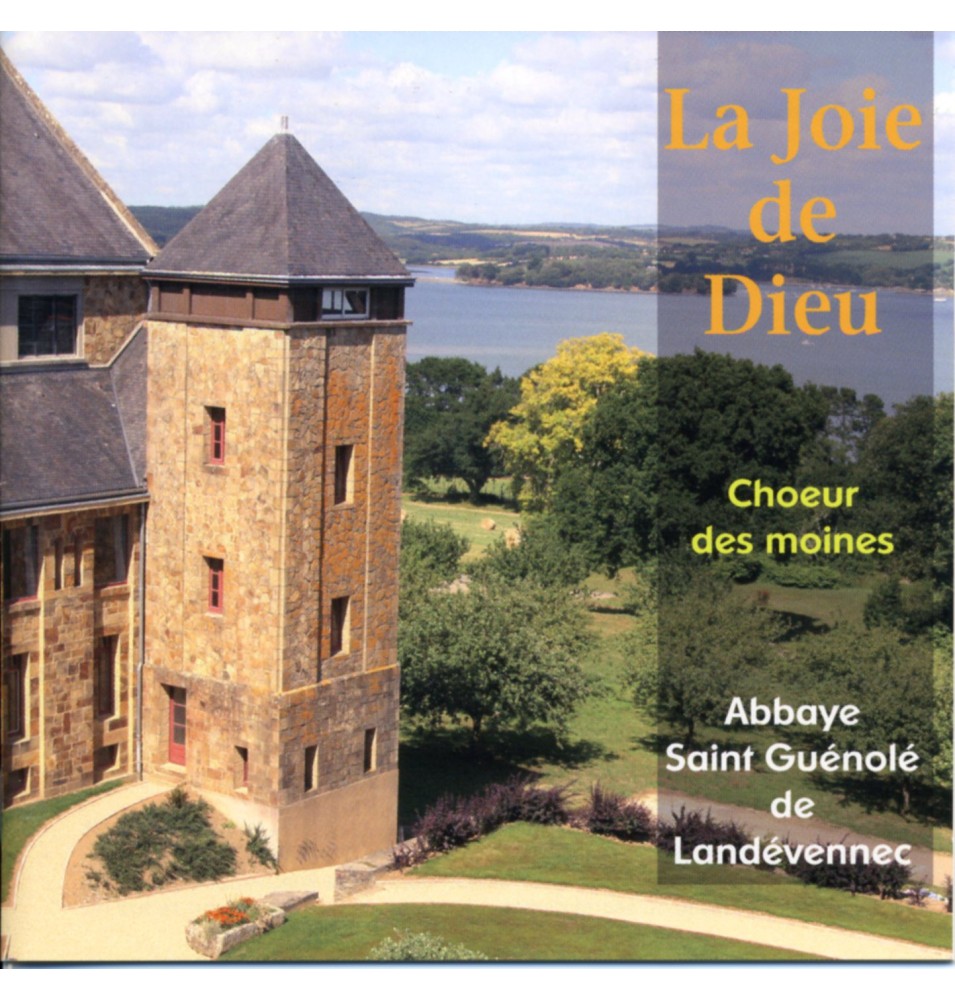 La joie de Dieu - Choeur des moines (CD) | LANDEVENNEC (Abbaye Saint-Guénolé de)