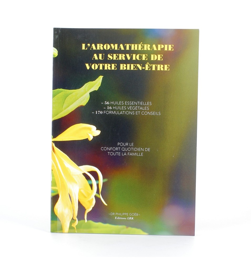 L'aromathérapie au service de votre bien-être | LIVRE