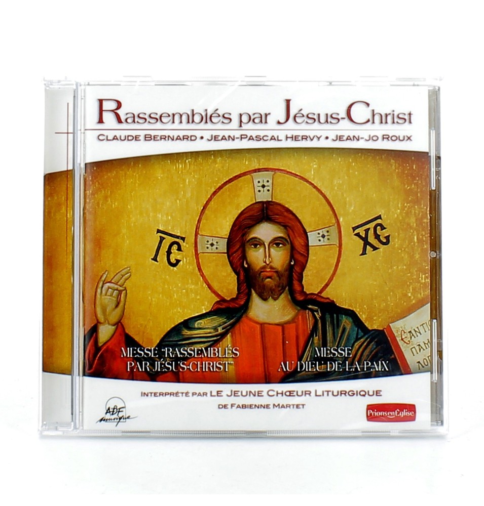 Rassemblés par Jésus-Christ - par Le Jeune Choeur Liturgique | CD