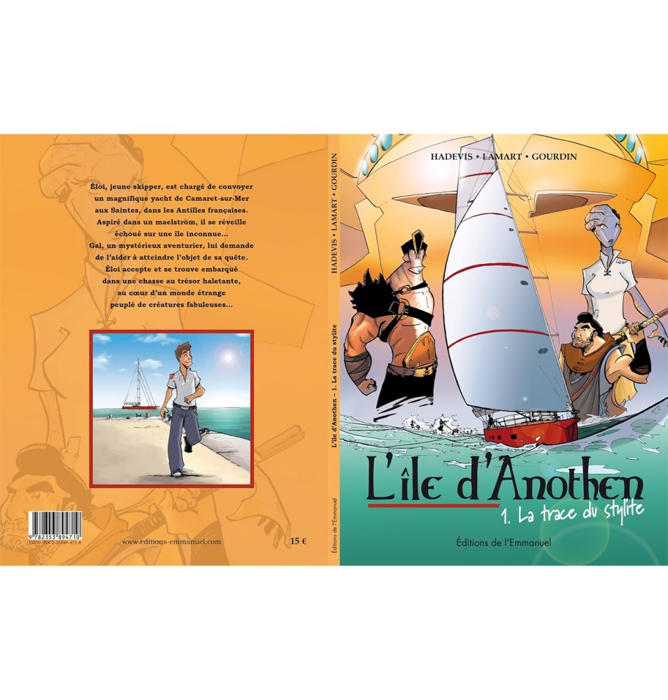 L'île d'Anothen - 1. La trace du stylite (BD) - HADEVIS LAMART GOURDIN | LIVRE