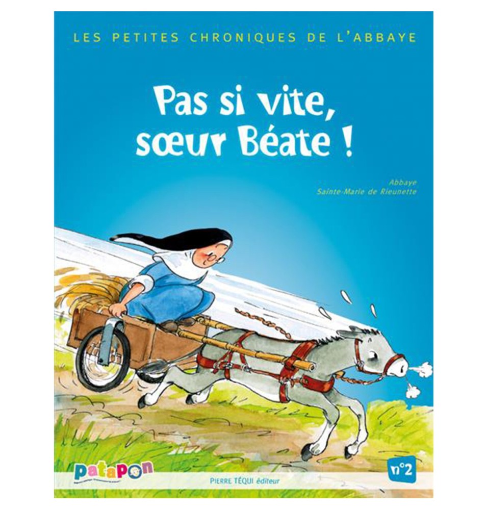 Pas si vite, soeur Béate ! (BD) | LIVRE