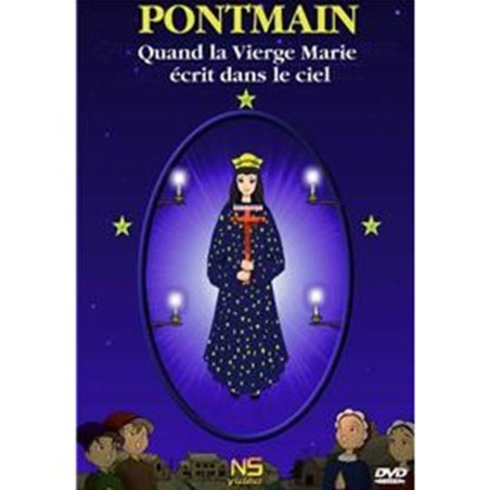 Pontmain - Quand la Vierge Marie écrit dans le ciel - Emmanuel Drugeot | DVD