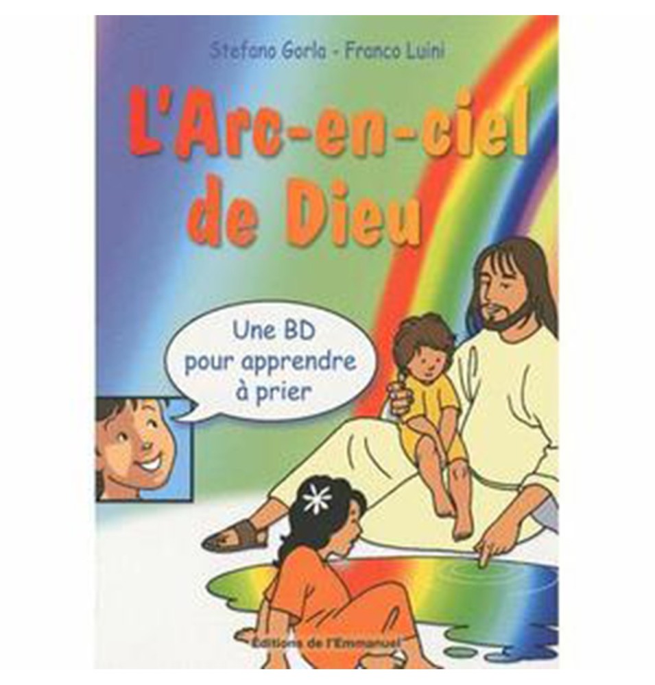 L'Arc-en-ciel de Dieu (BD) | LIVRE