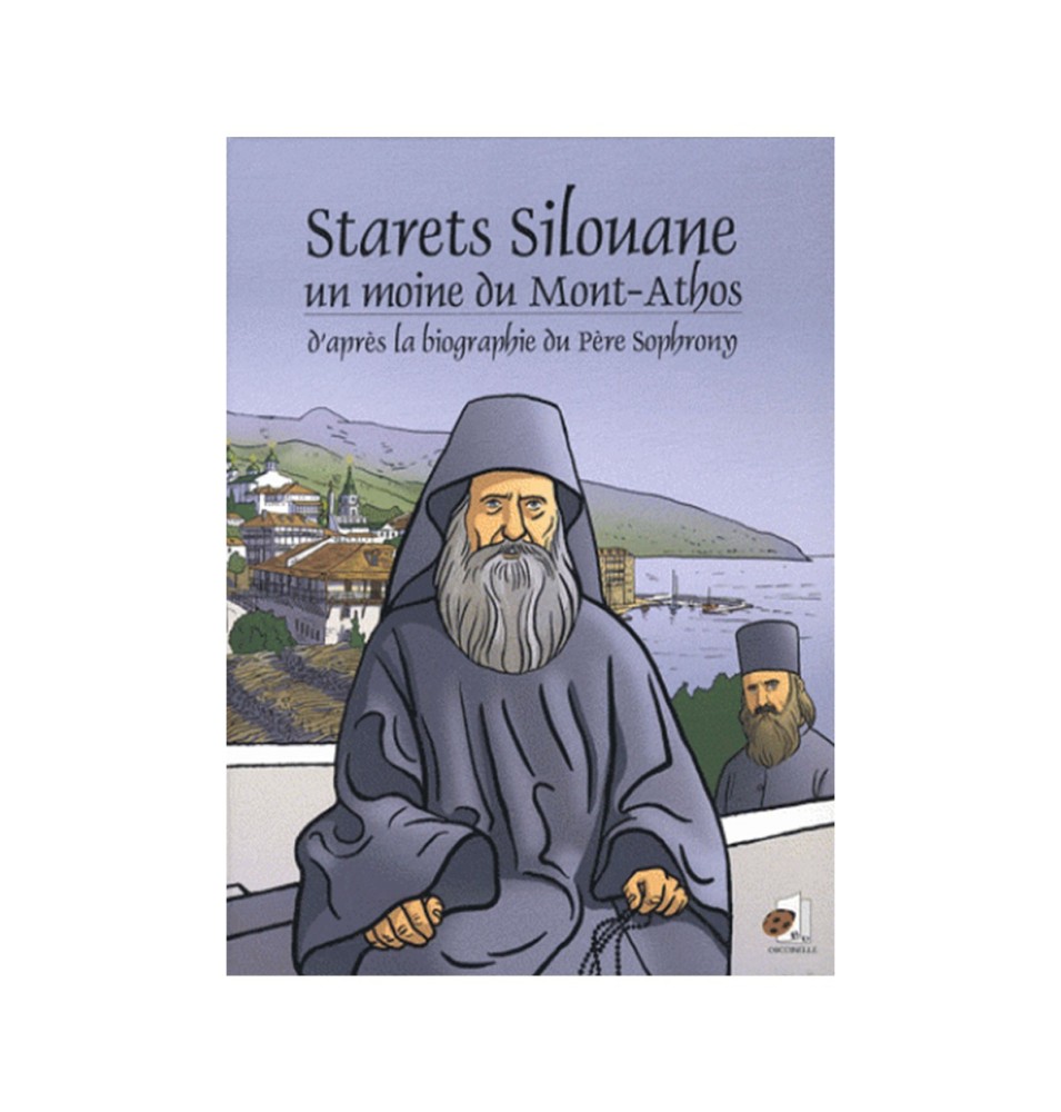Starets Silouane un moine du Mont-Athos (BD) - d'après la biographie du Père Sophrony  (rare épuisé) | LIVRE