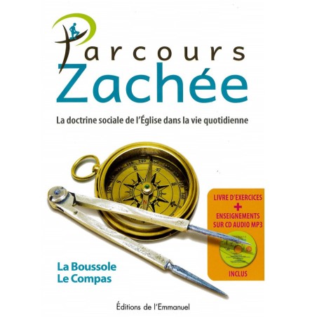 Parcours Zachée -  La boussole - Le compas (Livre + CD) | LIVRE