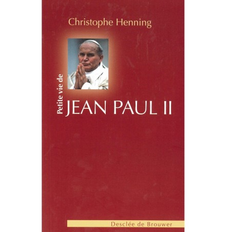 Petite vie de Jean Paul II | LIVRE