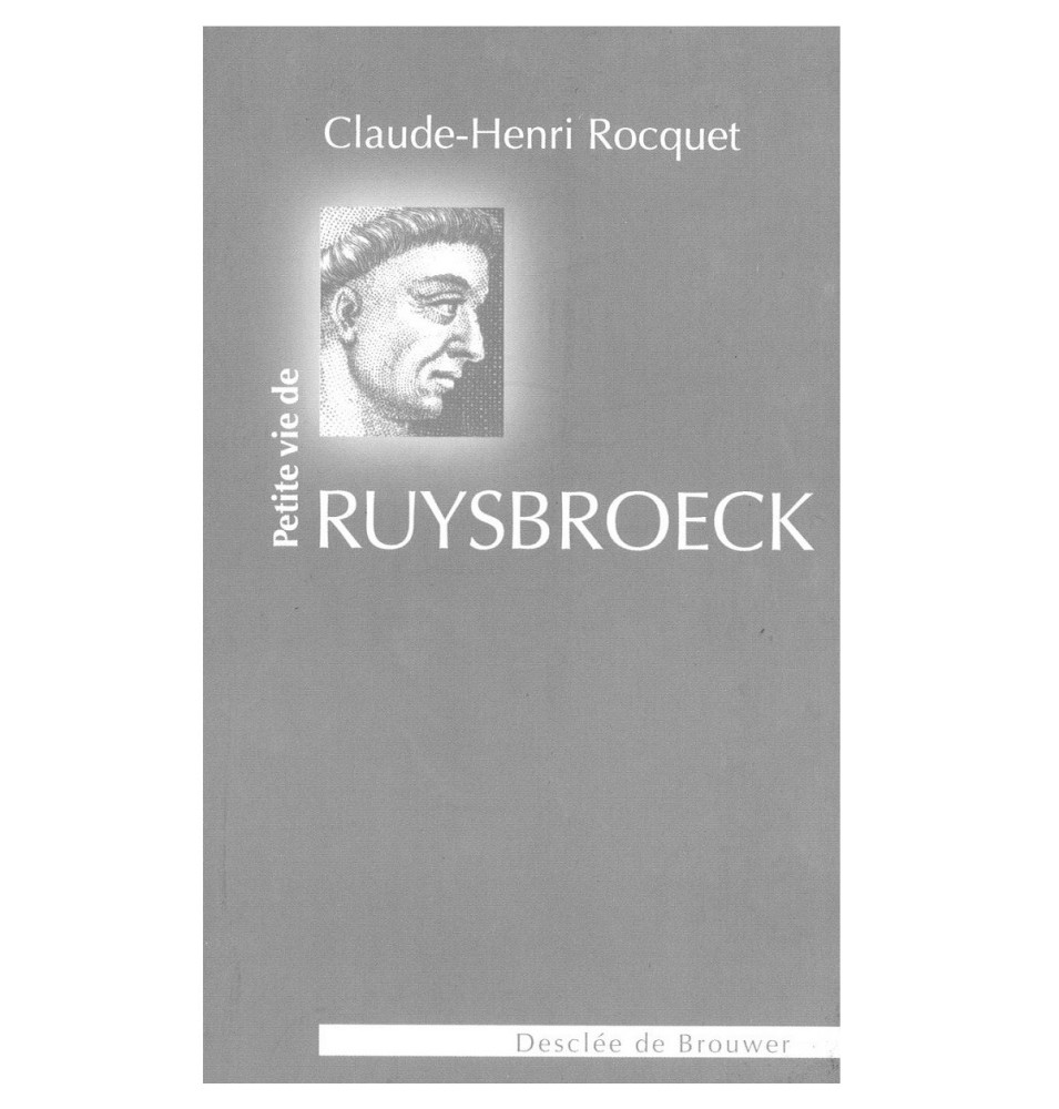Petite vie de Ruysbroeck | LIVRE