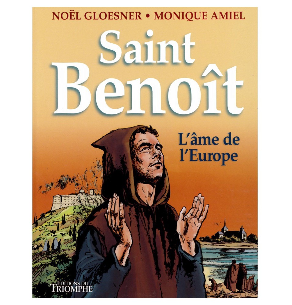 Saint Benoît l'âme de l'Europe (BD) | LIVRE