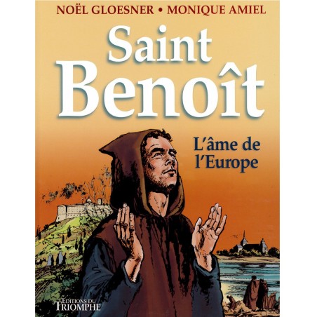 Saint Benoît l'âme de l'Europe (BD) | LIVRE