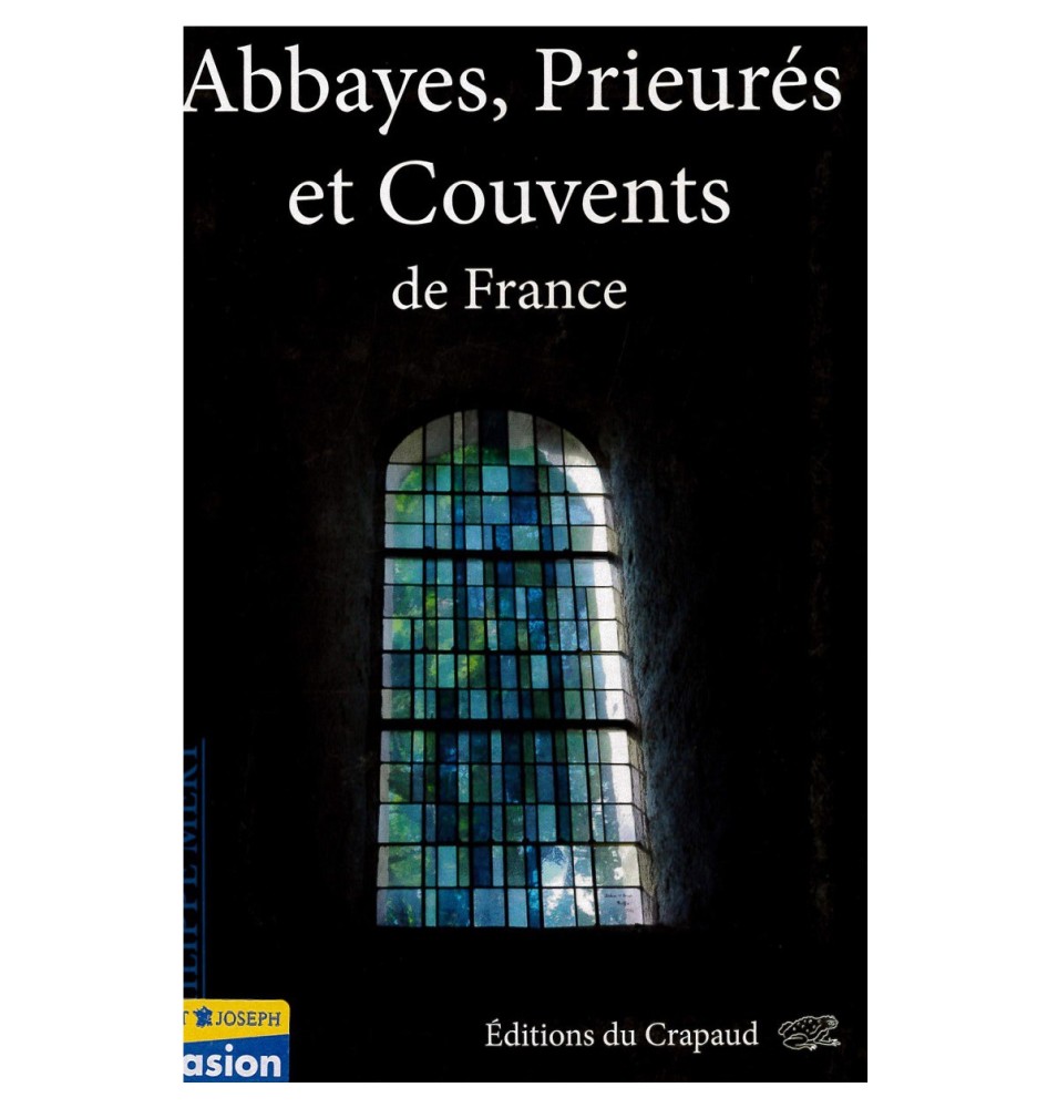 Abbayes, Prieurés et Couvents de France | LIVRE
