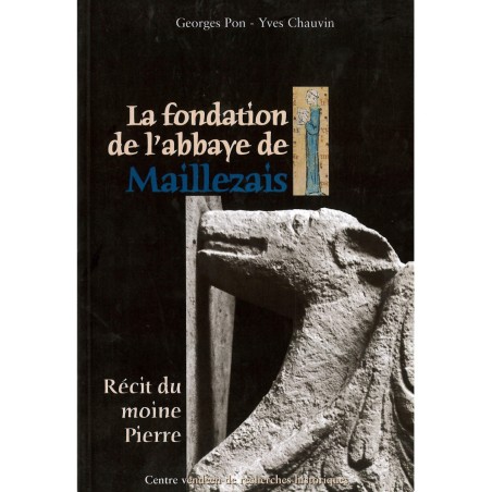 La fondation de l'Abbaye de Maillezais (Occasion) | LIVRE