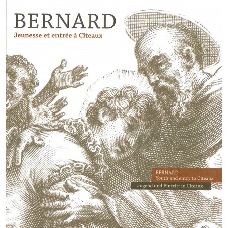 Bernard, jeunesse et entrée à Citeaux | LIVRE