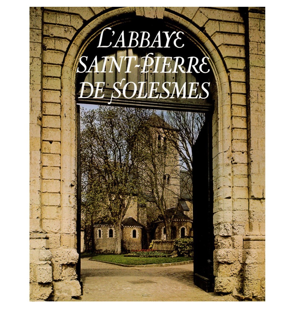 L'Abbaye de Saint Pierre de Solesmes (Occasion) | LIVRE