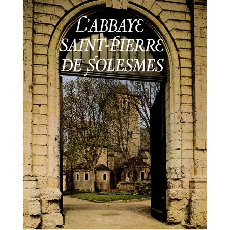 L'Abbaye de Saint Pierre de Solesmes (Occasion) | LIVRE