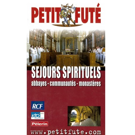 Le Petit Futé : Séjours spirituels (Occasion) | LIVRE