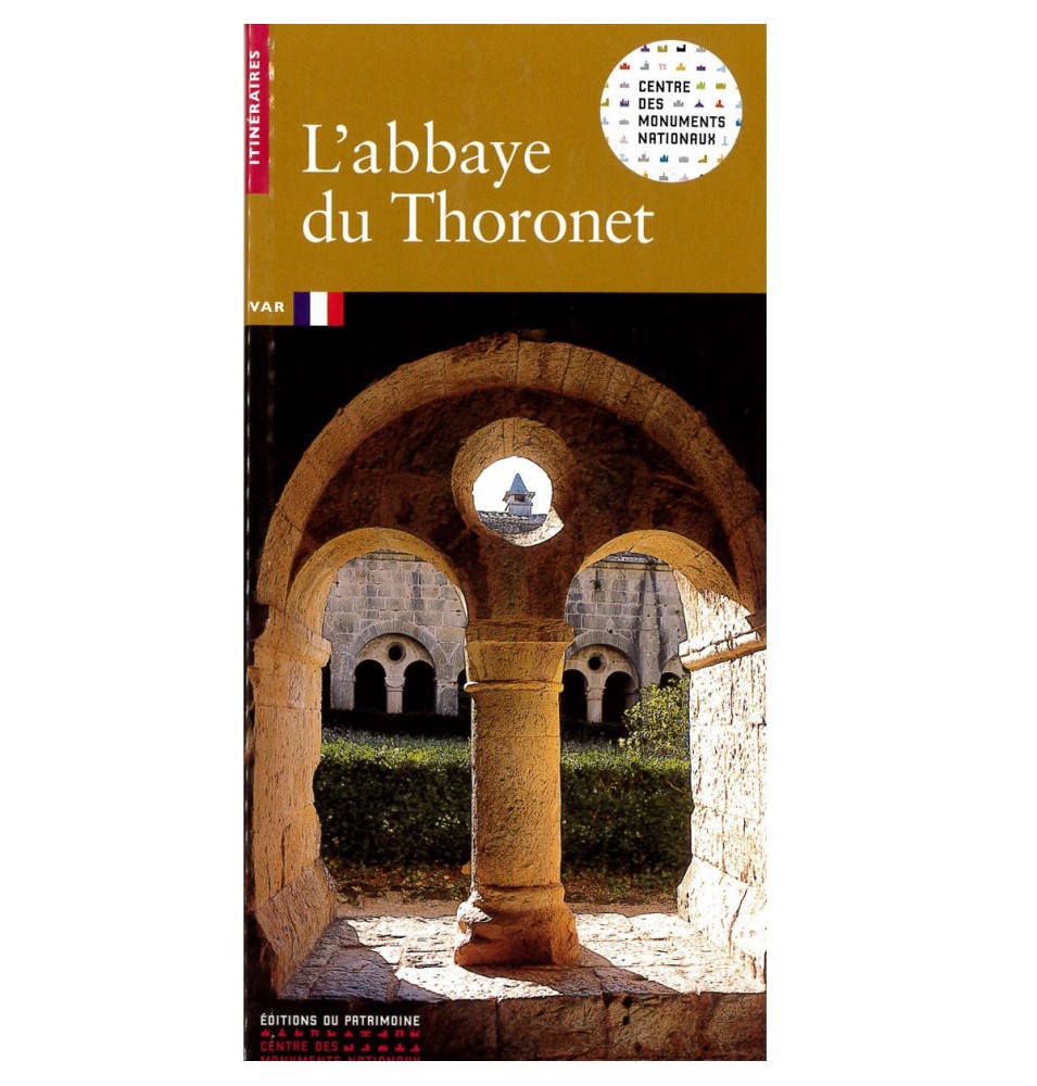 L'Abbaye du Thoronet | LIVRE