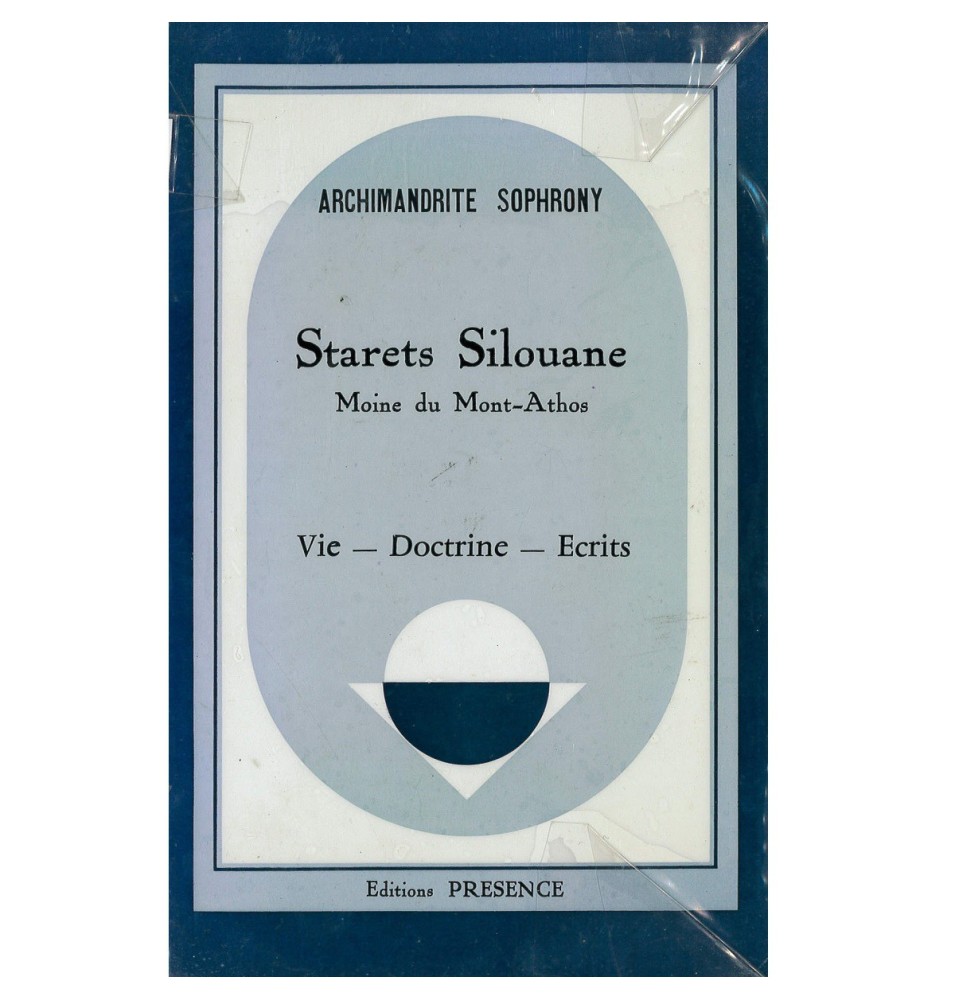 Starets Silouane : vie, doctrine et écrits  (Occasion) | LIVRE