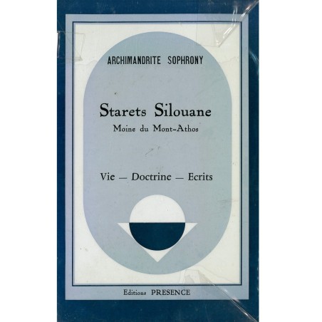 Starets Silouane : vie, doctrine et écrits  (Occasion) | LIVRE