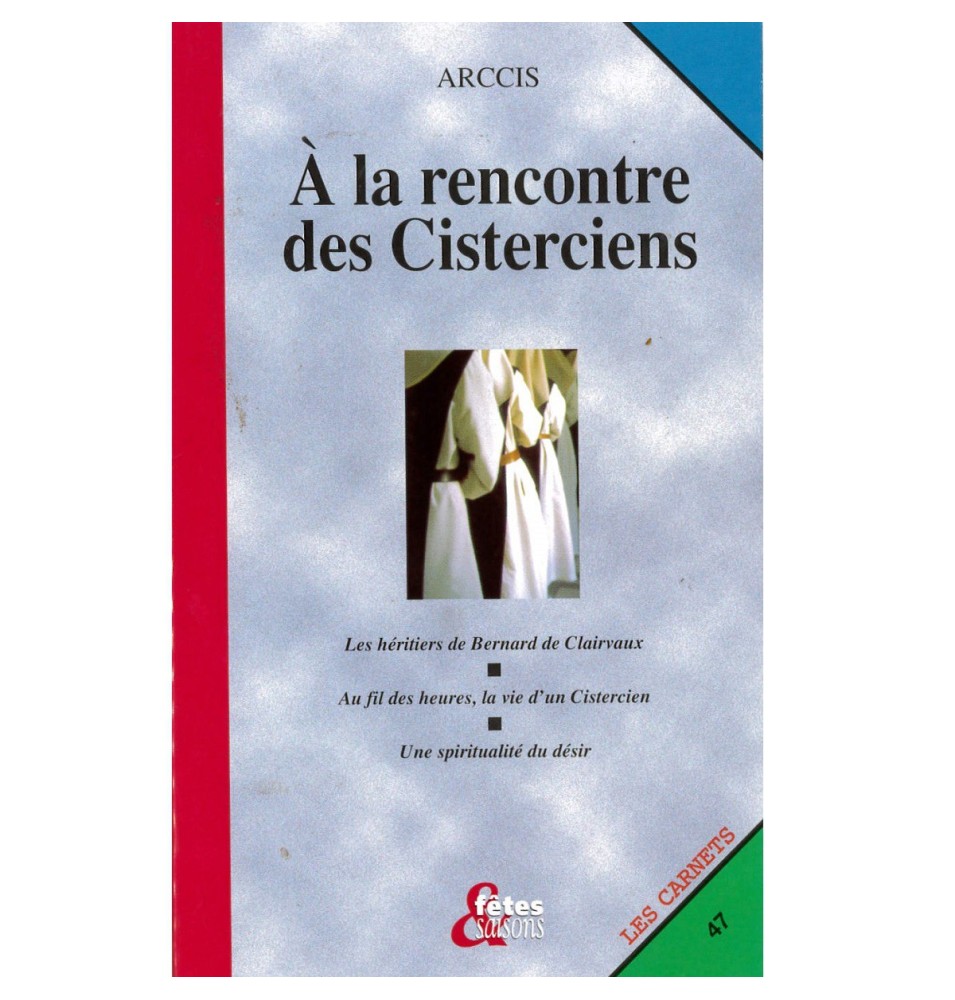 A la rencontre des Cisterciens (Occasion) | LIVRE