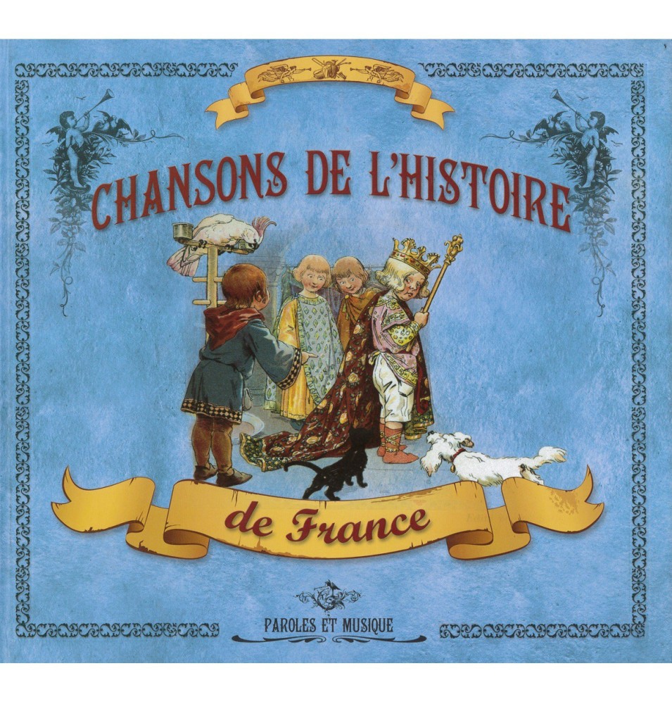 Chansons de l'Histoire de France | LIVRE