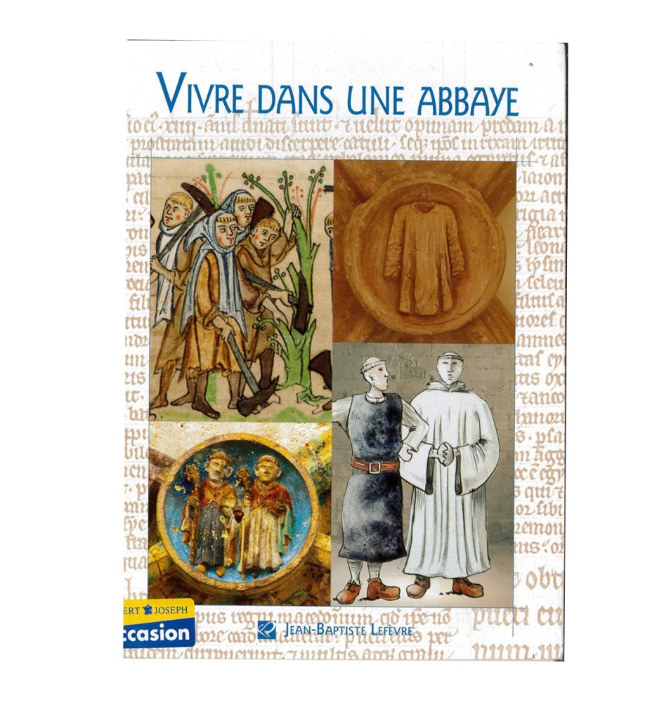 Vivre dans une Abbaye (Occasion) | LIVRE