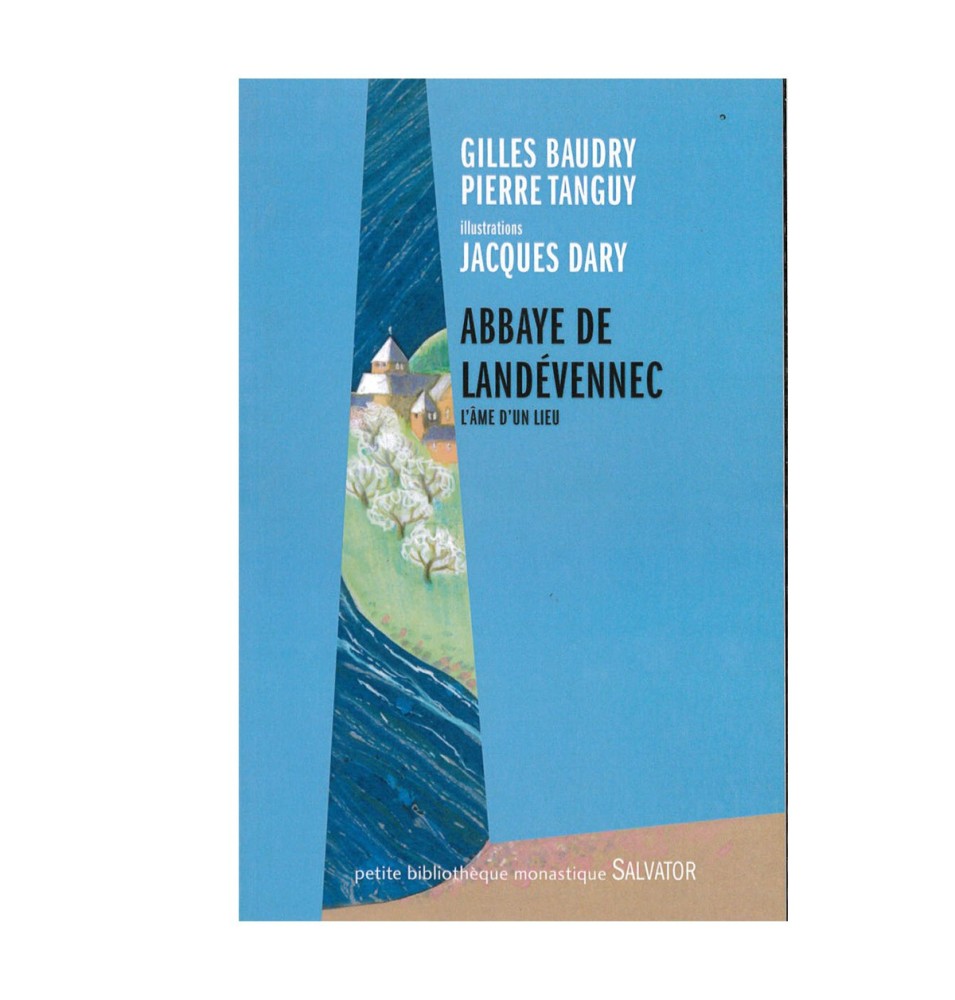 Abbaye de Landévennec - L'âme d'un lieu (Occasion) | LIVRE