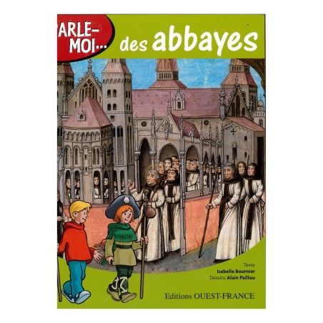 PARLE-MOI... des abbayes | LIVRE