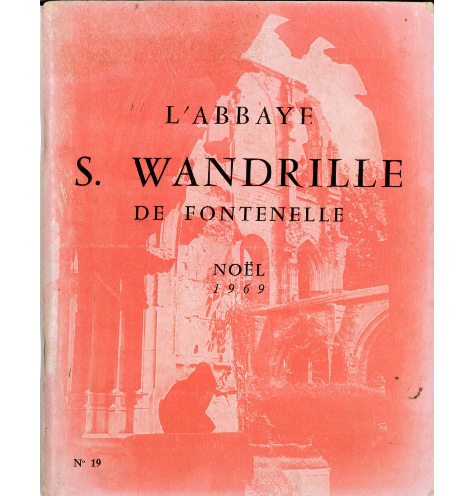 L'Abbaye S. Wandrille de Fontenelle - Noël 1969 (Occasion) | LIVRE