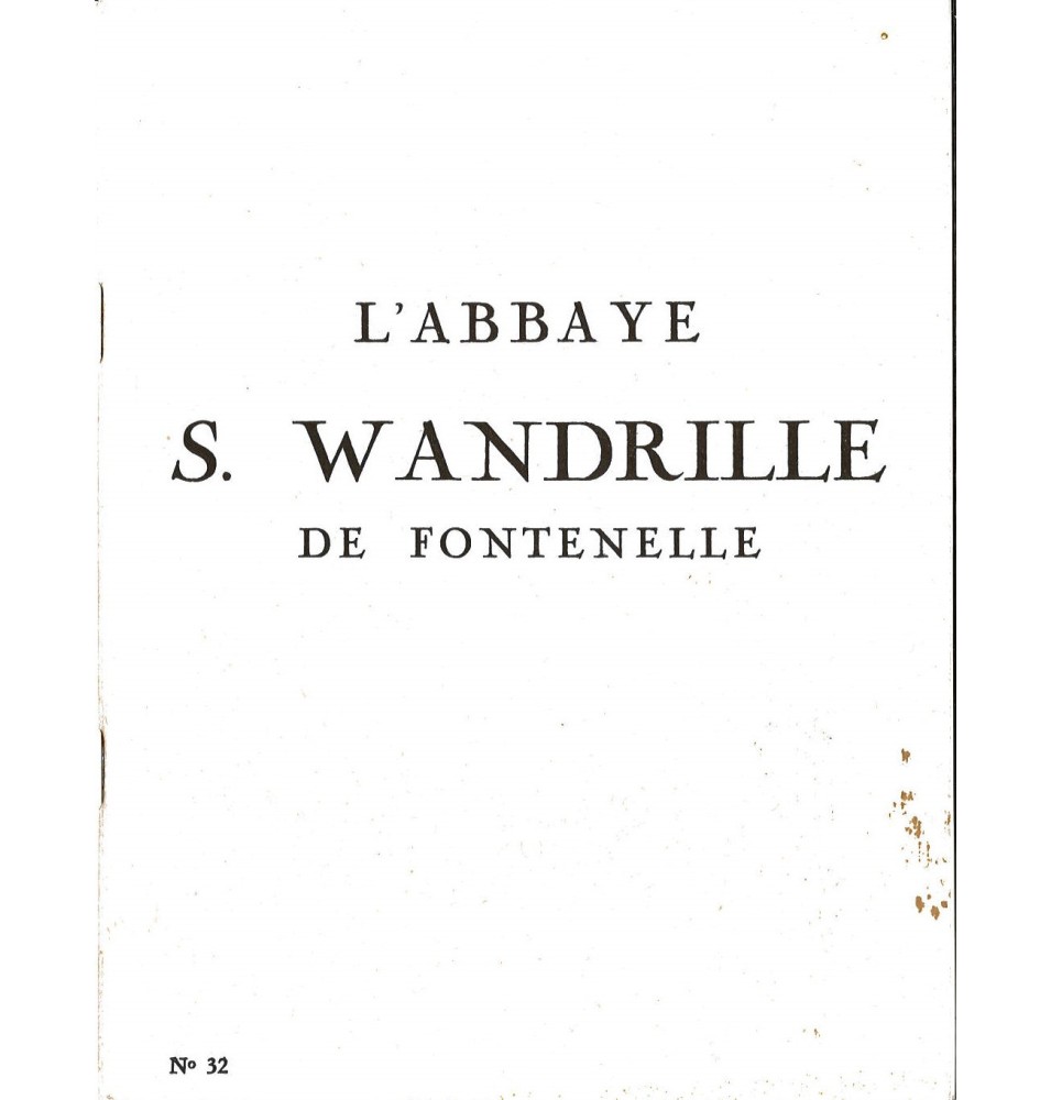 L'Abbaye S. Wandrille de Fontenelle (Occasion) | LIVRE