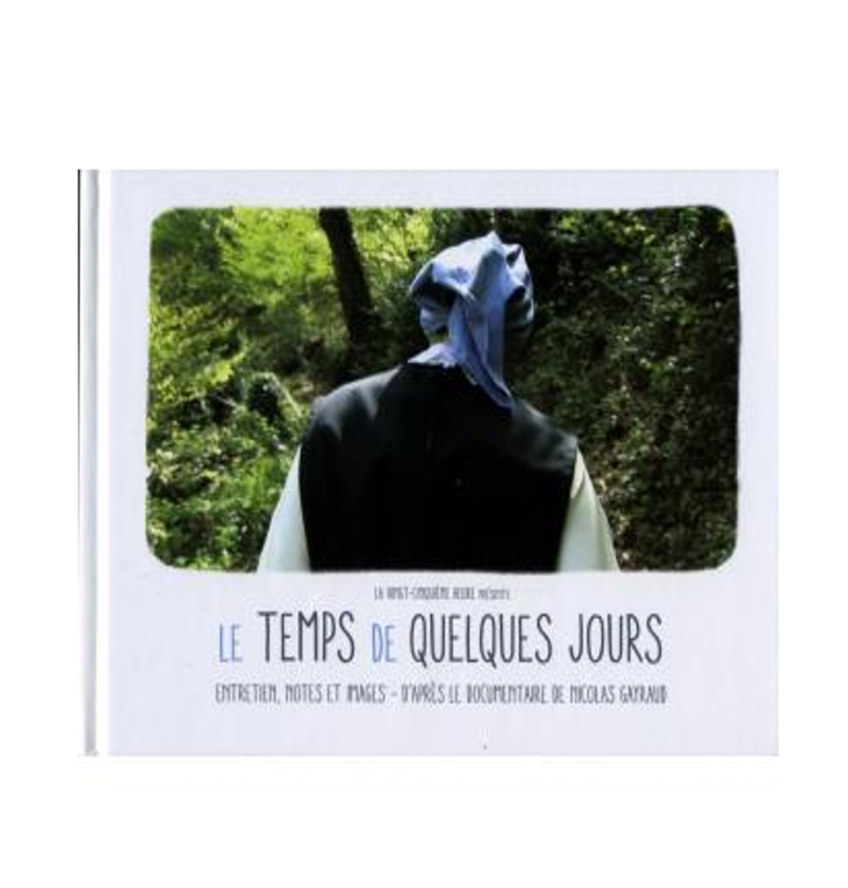 Le temps de quelques jours - Livre