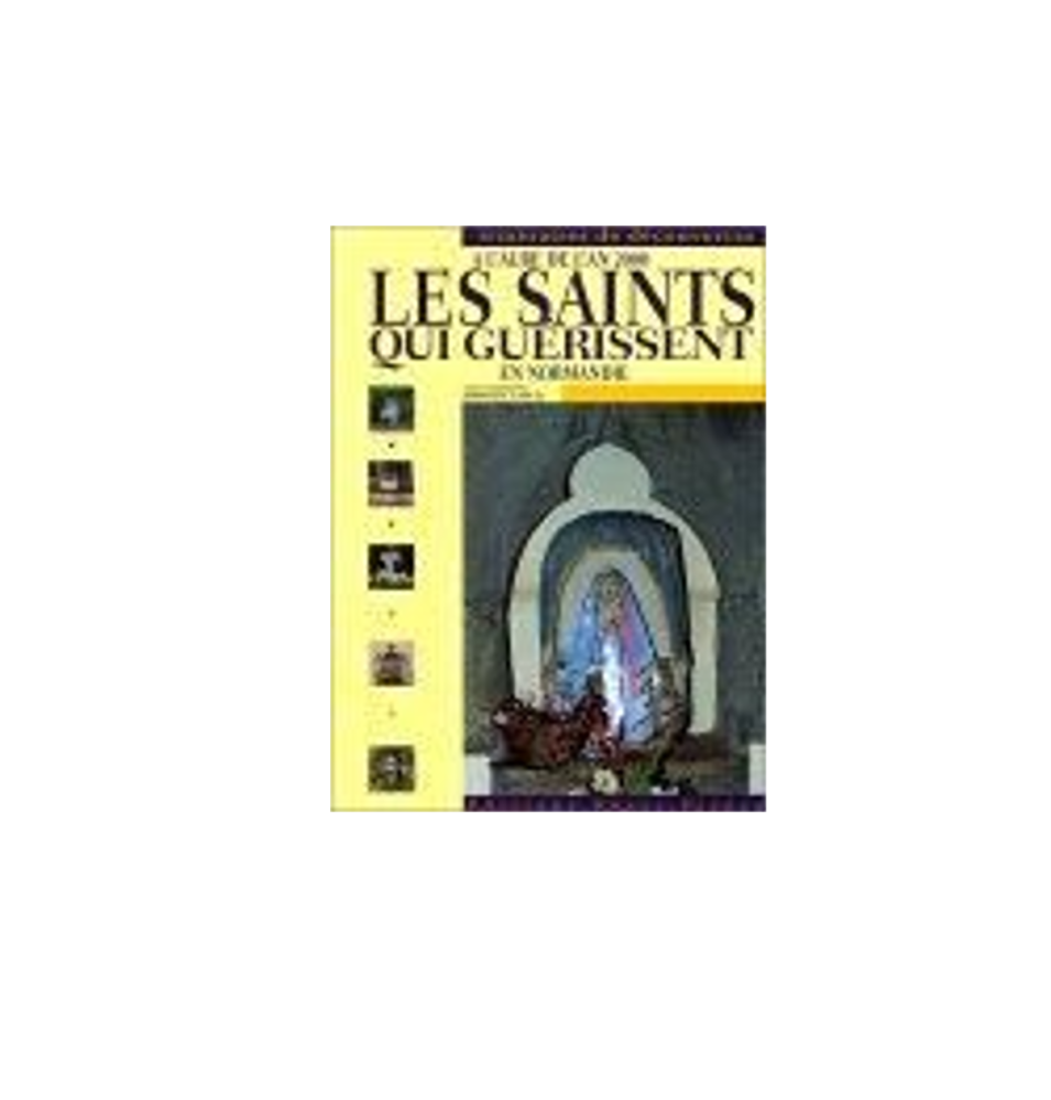 Livre n° 116 - Les saints qui guérissent (occasion)