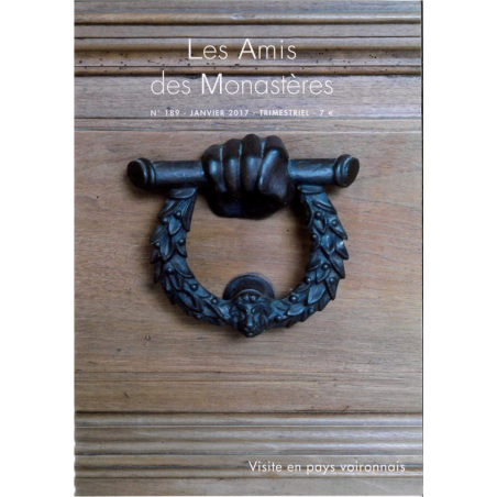 Revue - Les Amis des Monastères - N° 189 : Janvier 2017