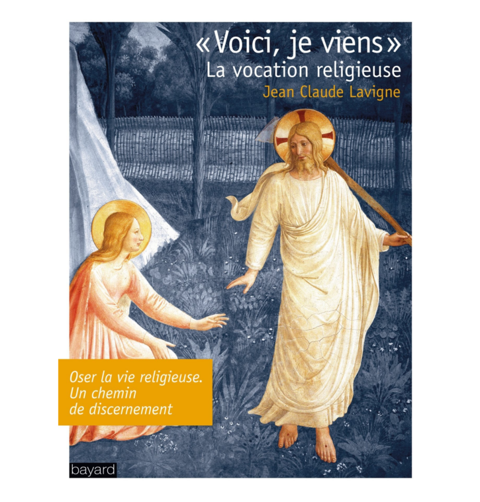 LIVRE N°138 - "Voici, je viens" La vocation religieuse