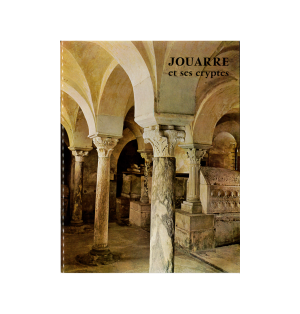 LIVRE N° 141 - Jouarre et ses cryptes