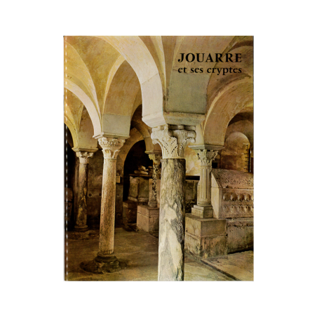 LIVRE N° 141 - Jouarre et ses cryptes