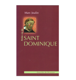 LIVRE N°219 - Petite vie de Saint Dominique