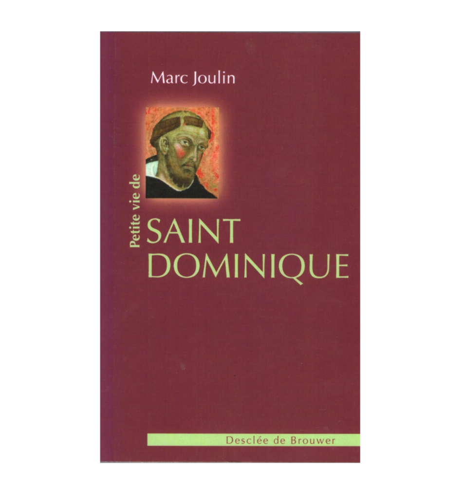 LIVRE N°219 - Petite vie de Saint Dominique
