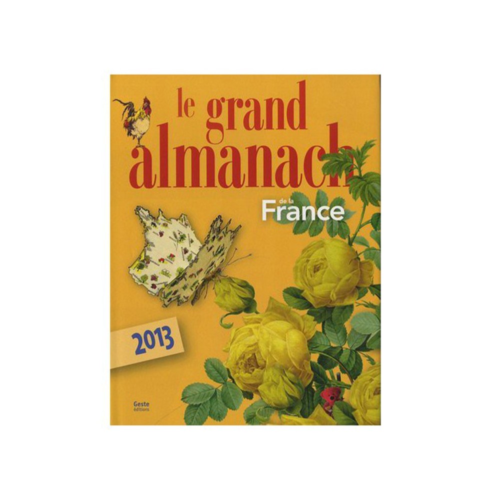 LIVRE - Le Grand Almanach de la France 2013