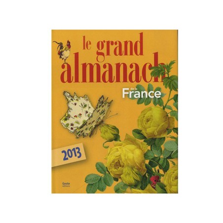 LIVRE - Le Grand Almanach de la France 2013