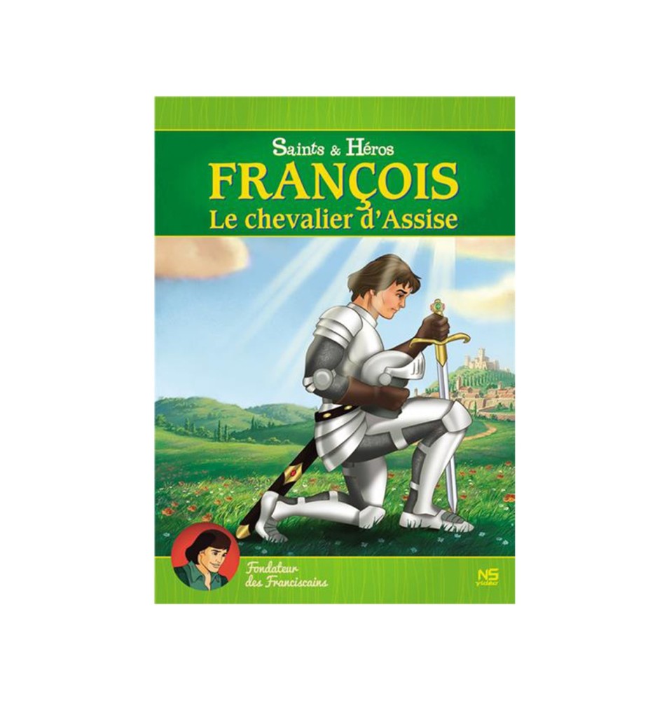 François - Le chevalier d'Assise