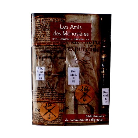 Revue - Les Amis des Monastères - N° 195 : juillet 2018
