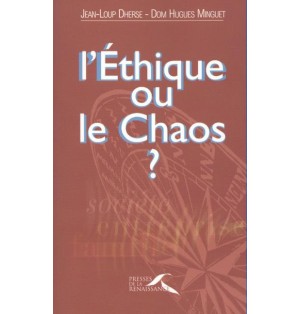 LIVRE - l'étique ou le chaos
