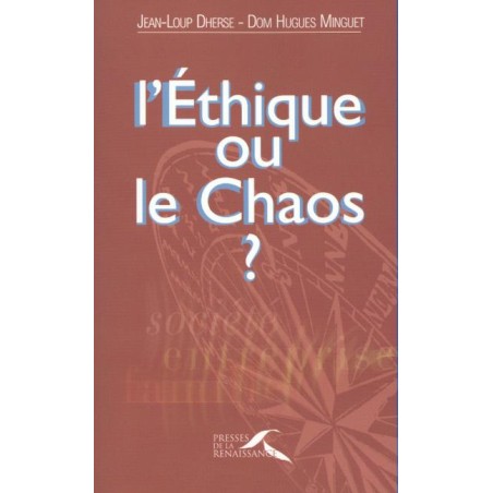 LIVRE - l'étique ou le chaos