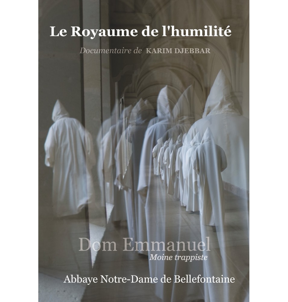 DVD - Le Royaume de l'Humilité - documentaire de Karim Djebbar