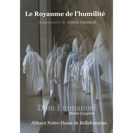 DVD - Le Royaume de l'Humilité - documentaire de Karim Djebbar